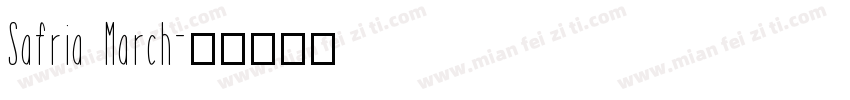 Safria March字体转换
